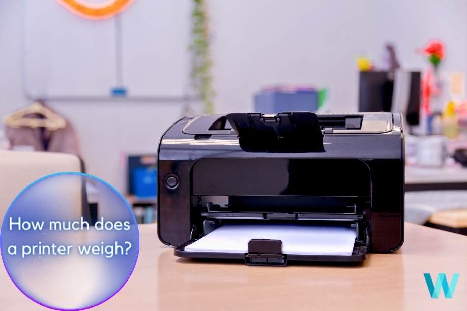 how much does a printer weigh? All Types Included